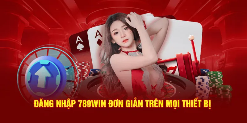 Mẹo Đăng Nhập An Toàn Khi Sử Dụng 789WIN